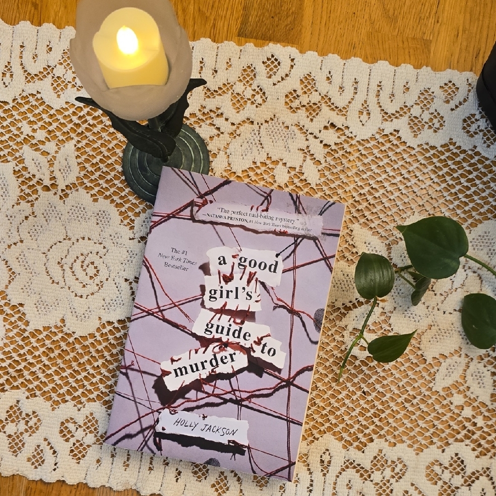 'A Good Girl's Guide to Murder' By: Holly Jackson